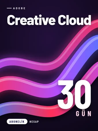Adobe Creative Cloud 30 Günlük Abonelik