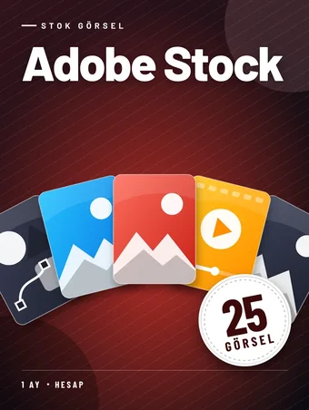 Adobe Stock 1 Aylık Abonelik (25 Görsel)