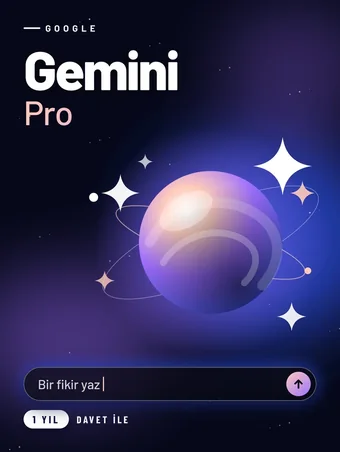 Google Gemini Pro 1 Yıllık Abonelik
