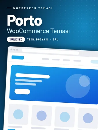 Porto WooCommerce Teması (GPL Lisans)