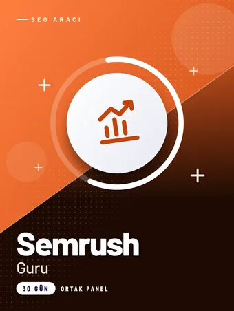 Semrush Guru 30 Günlük Erişim (Ortak Panel)