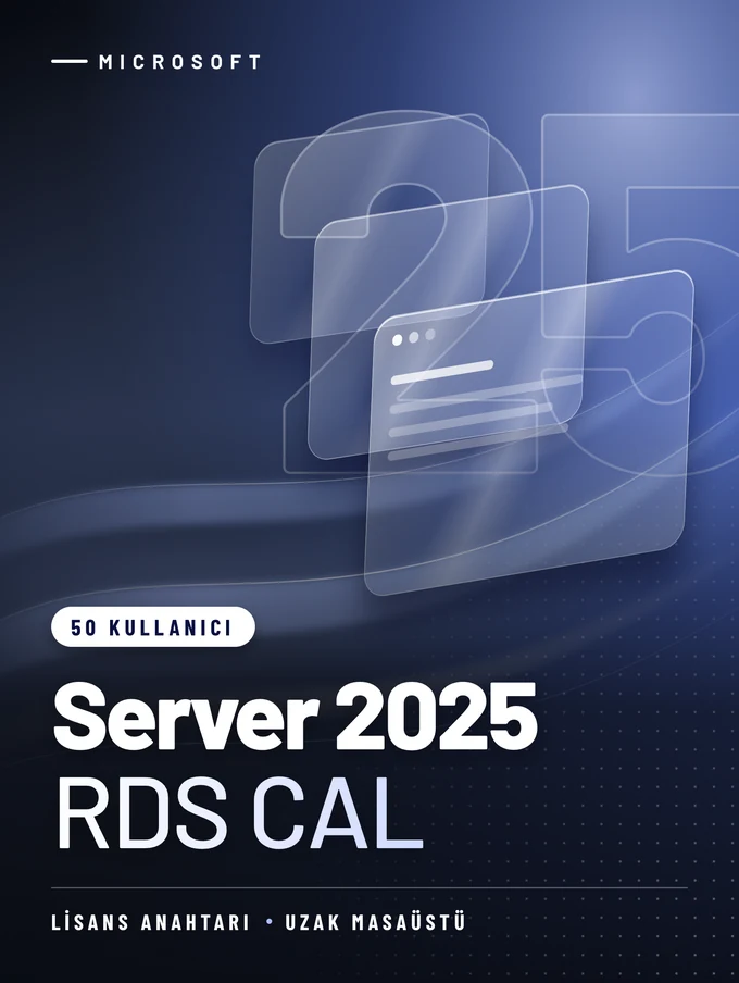 Windows Server 2025 RDS CAL Lisansı – 50 Kullanıcı